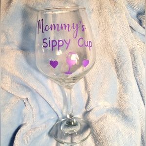Mommy's Sippy Cup wine glass